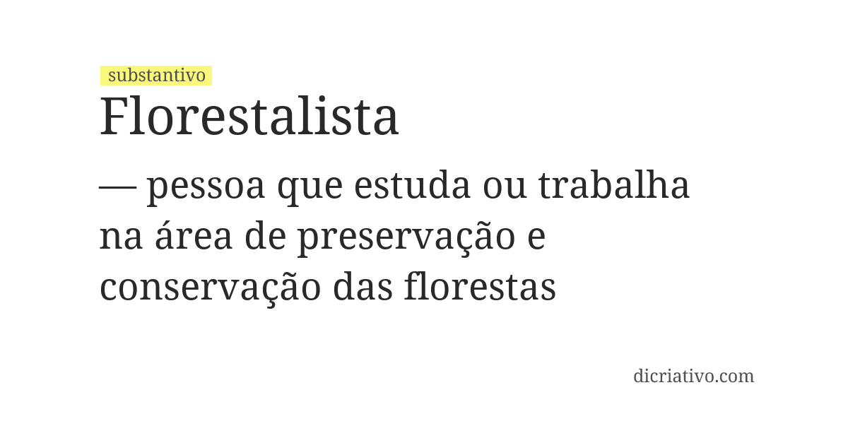 Significado de florestalista