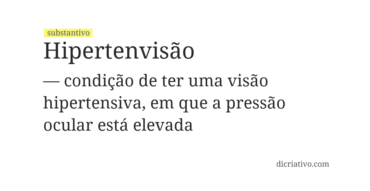 Significado de hipertenvisão