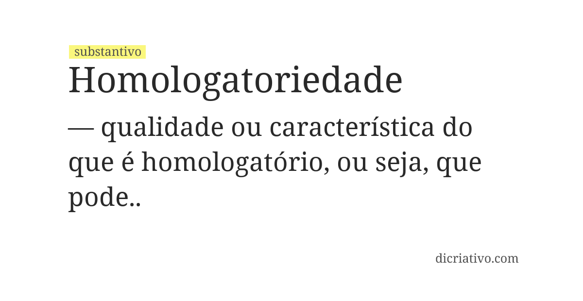 Significado de homologatoriedade