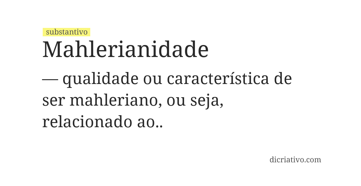 Significado de mahlerianidade