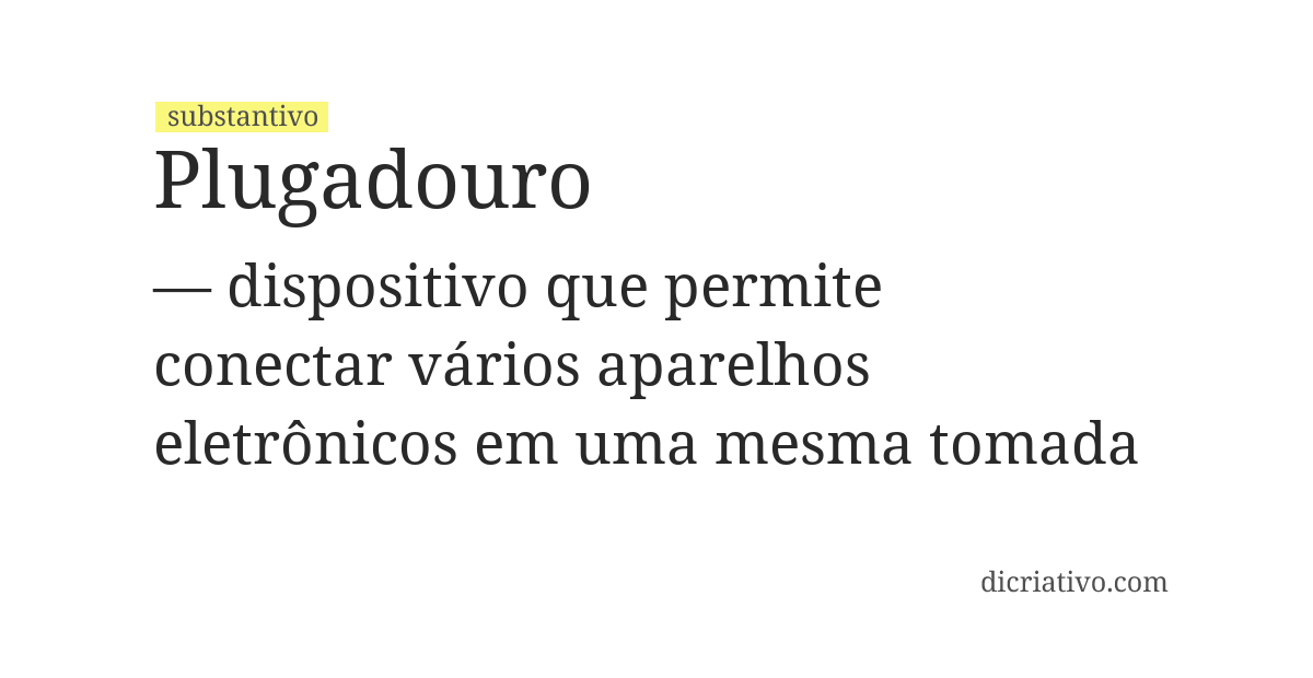 Significado de plugadouro