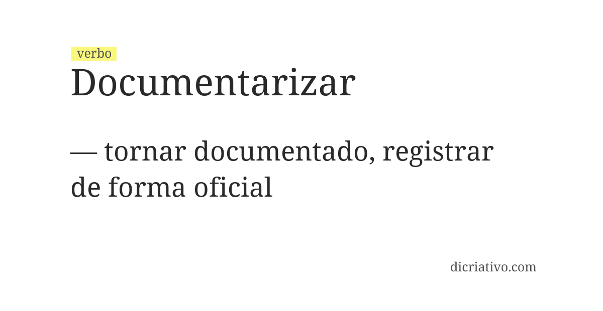 Significado de documentarizar