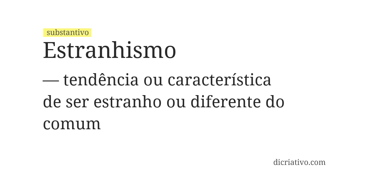 Significado de estranhismo