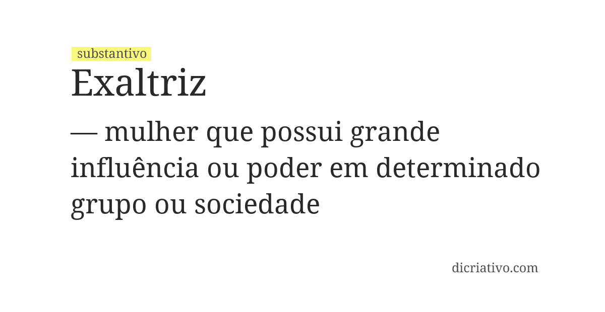Significado de exaltriz