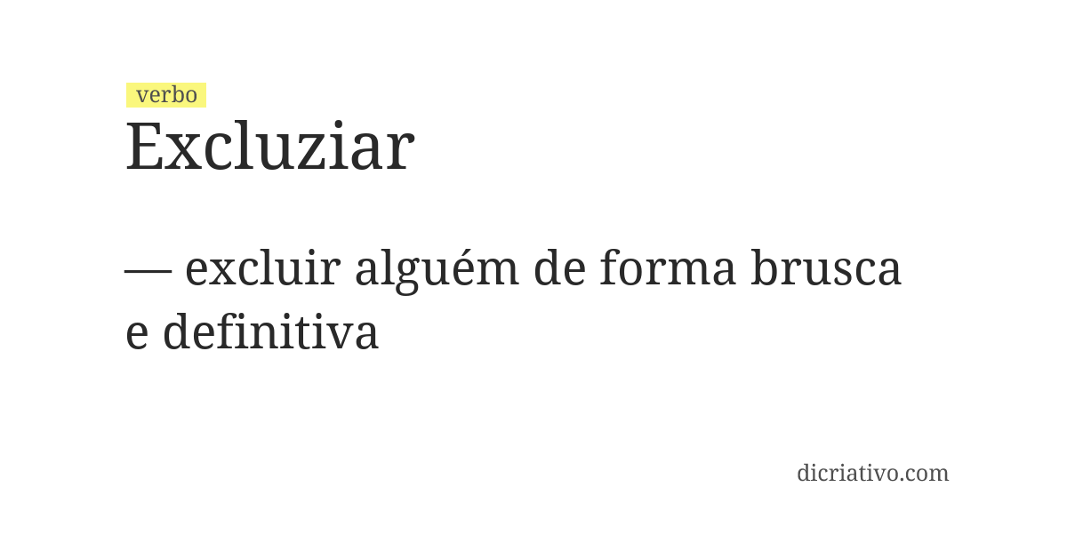 Significado de excluziar