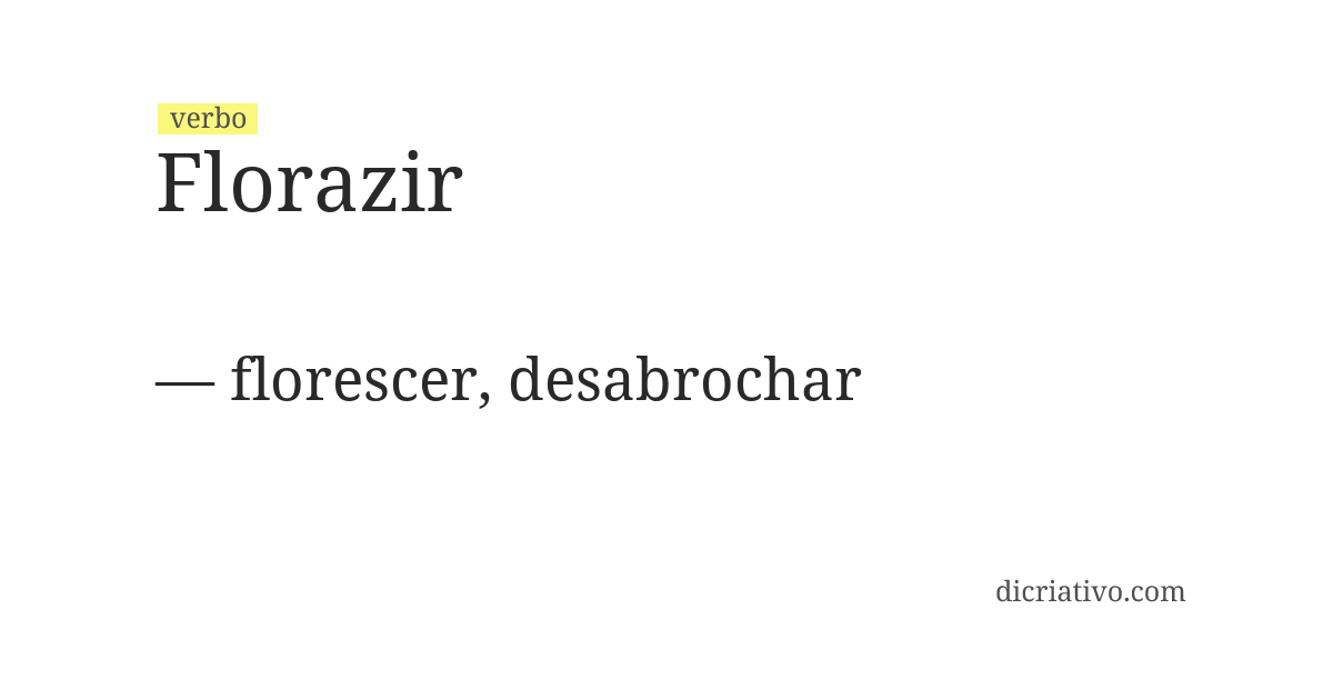 Significado de florazir