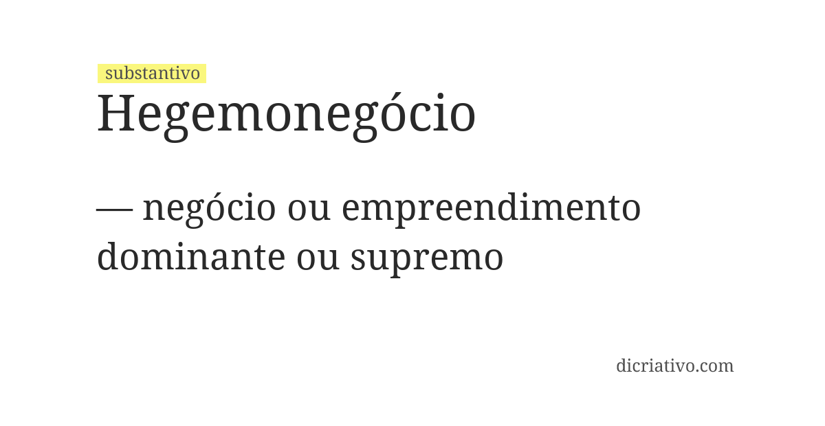 Significado de hegemonegócio