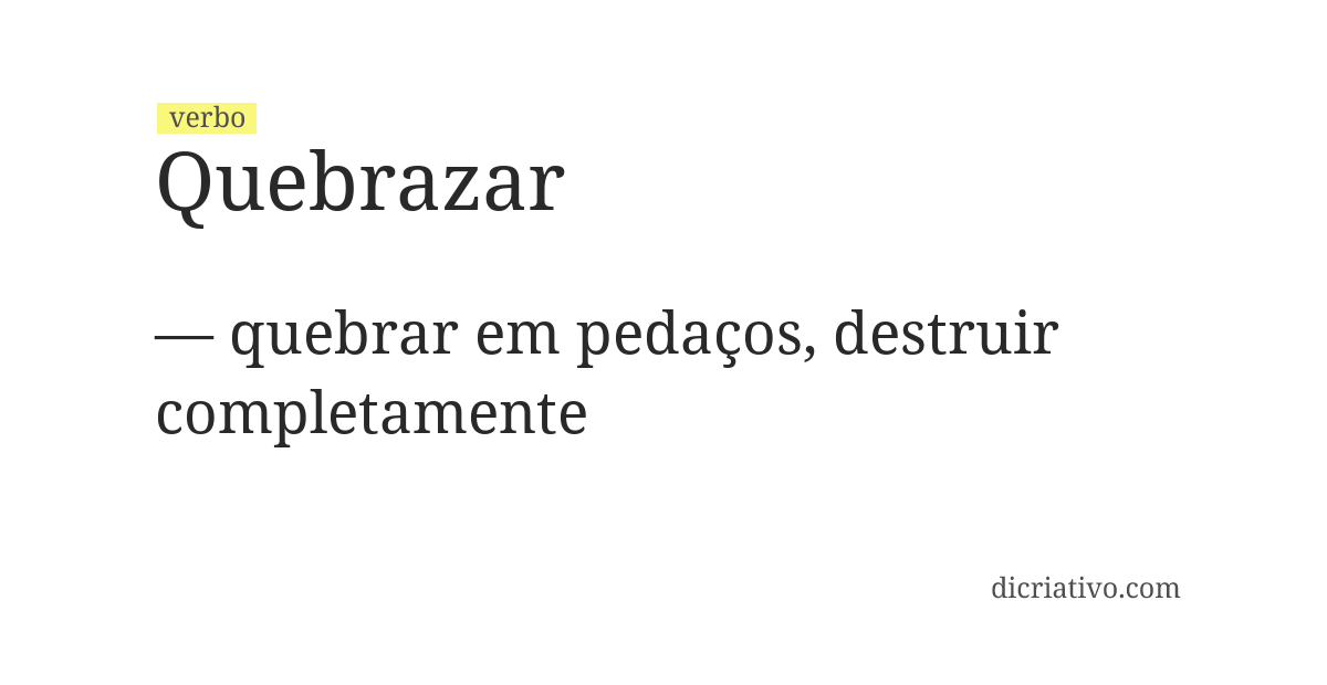 Significado de quebrazar