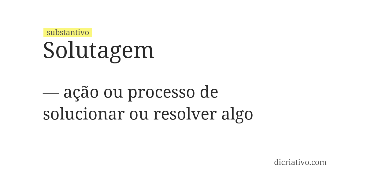 Significado de solutagem