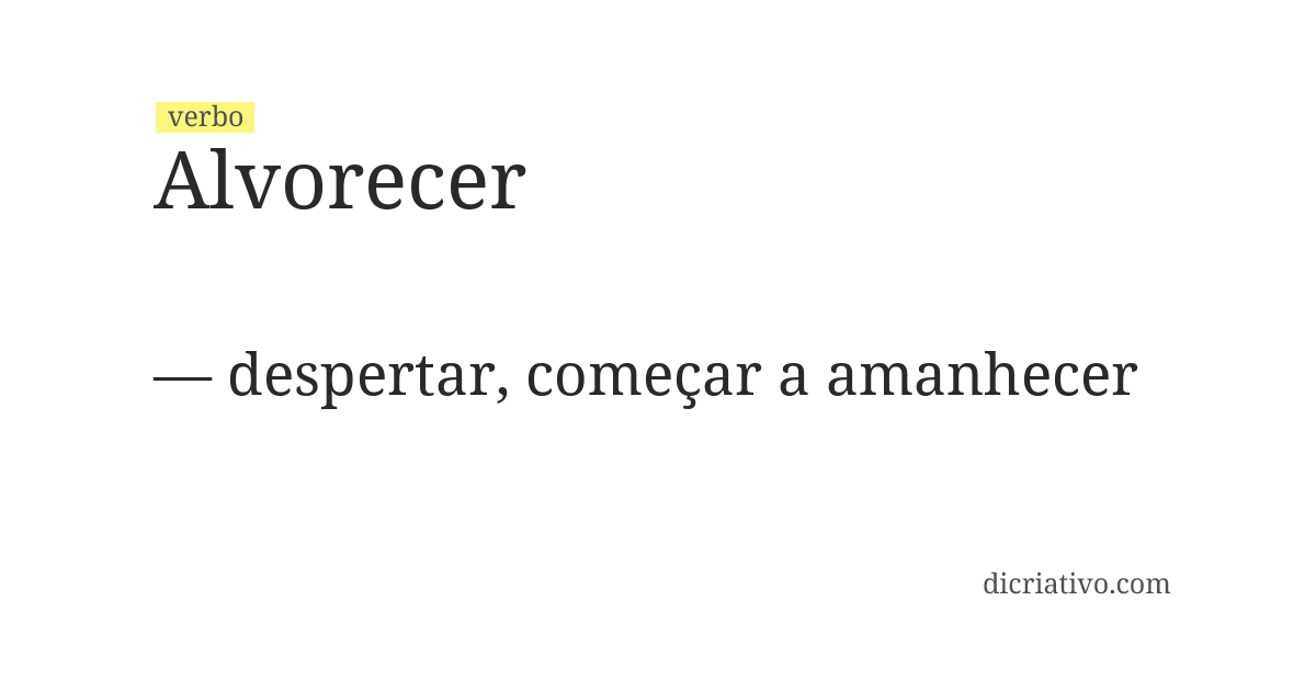 Significado de alvorecer