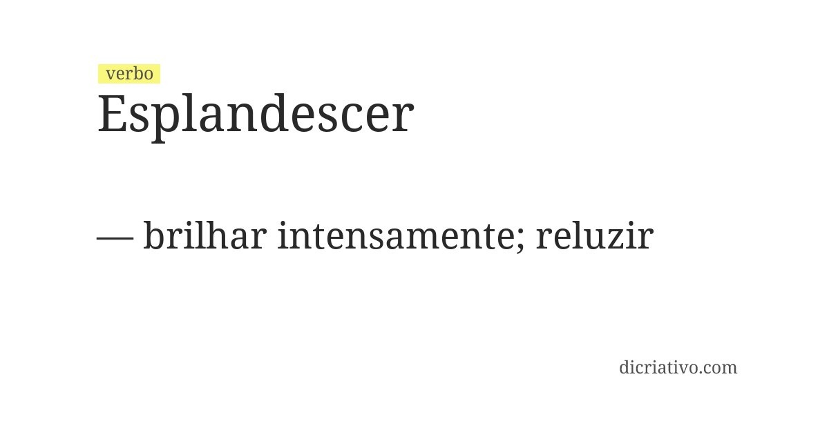 Significado de esplandescer