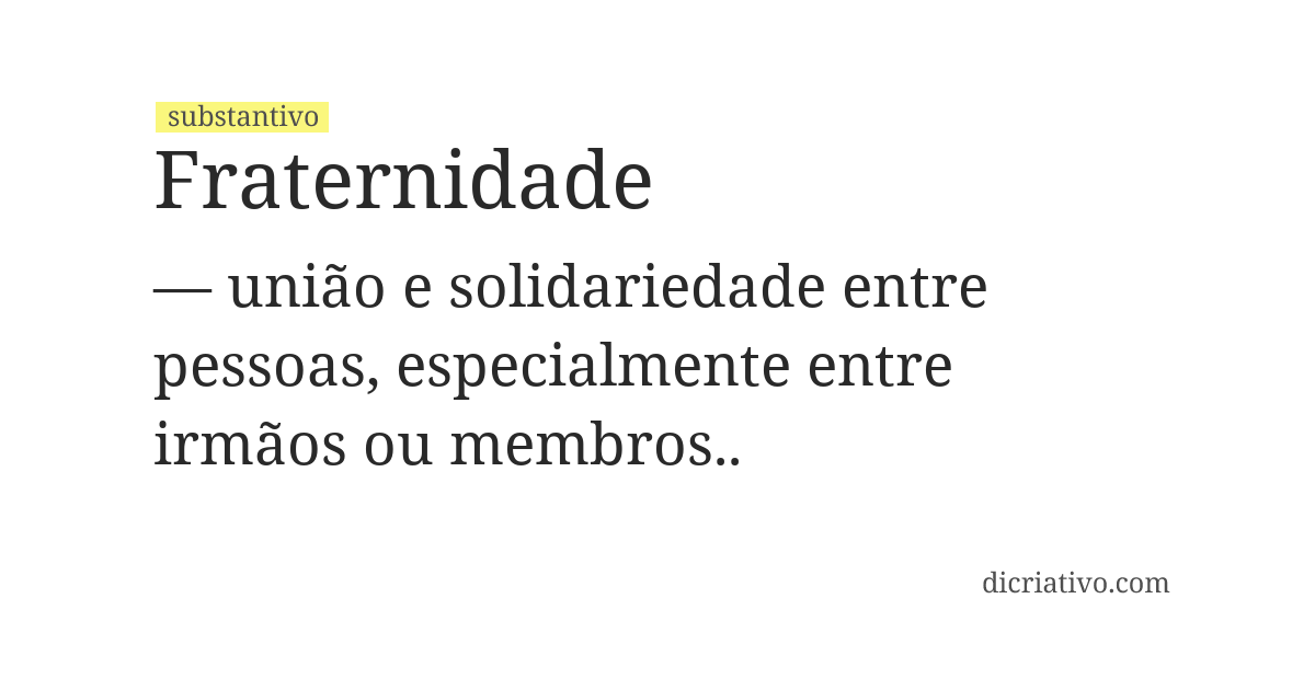 Significado de fraternidade