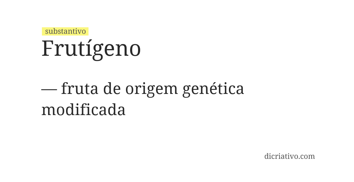 Significado de frutígeno