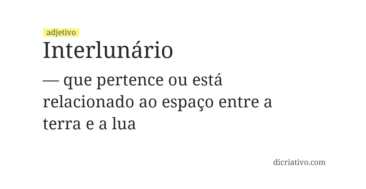 Significado de interlunário