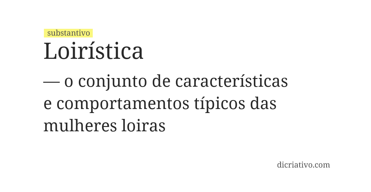 Significado de loirística