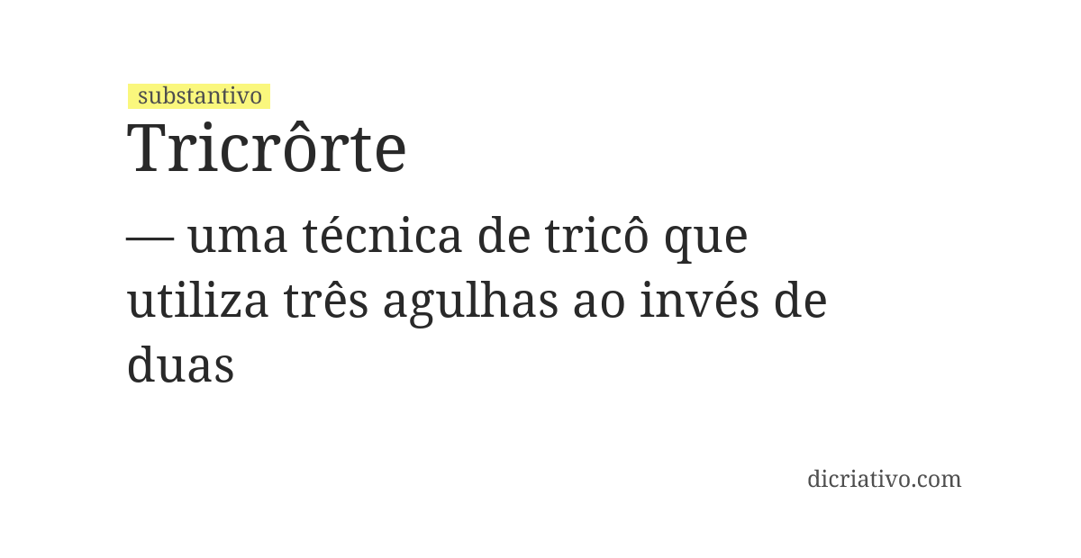 Significado de tricrôrte