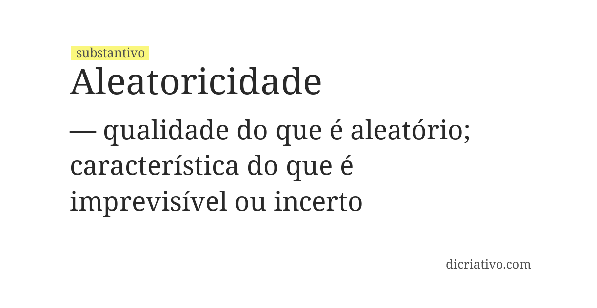 Significado de aleatoricidade