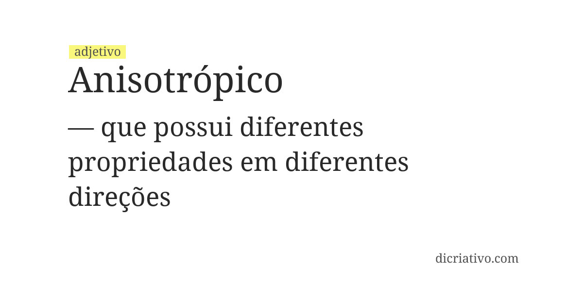 Significado de anisotrópico