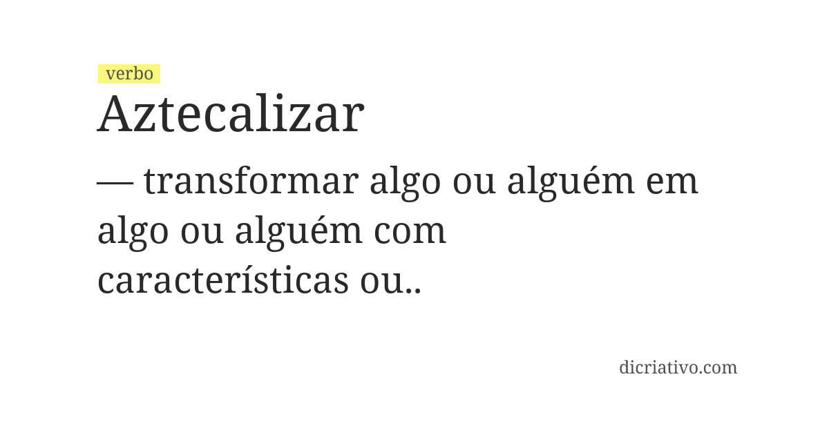 Significado de aztecalizar