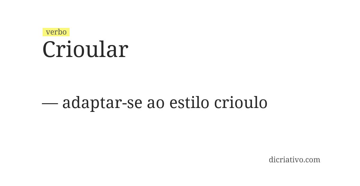 Significado de crioular