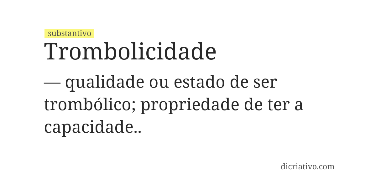 Significado de trombolicidade