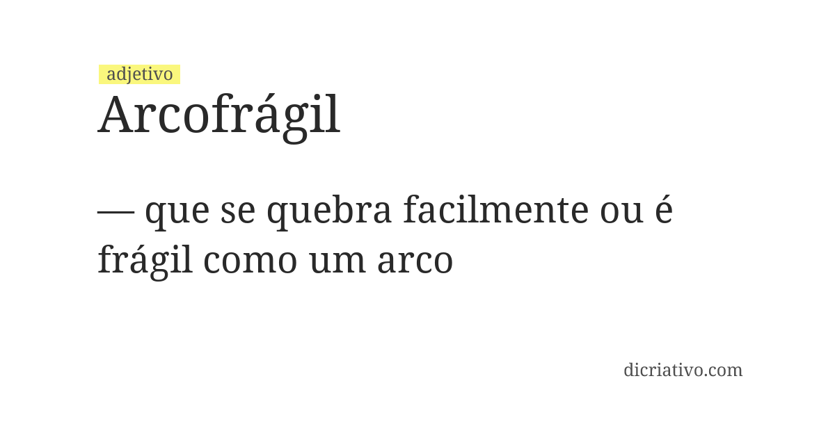 Significado de arcofrágil