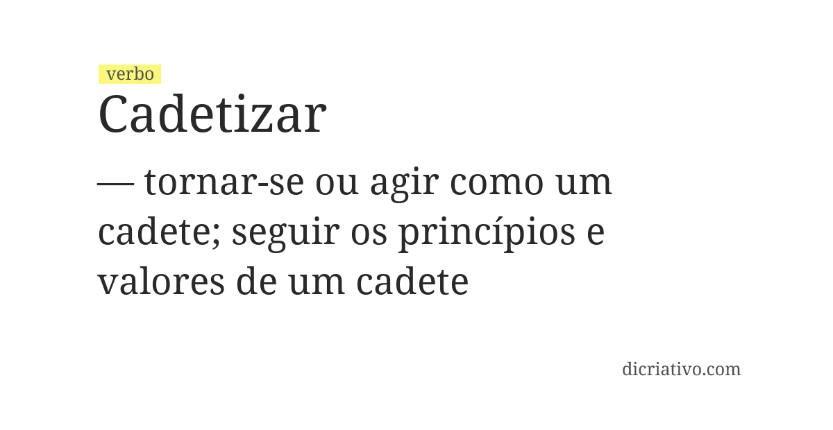 Significado de cadetizar