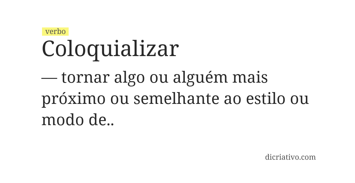 Significado de coloquializar