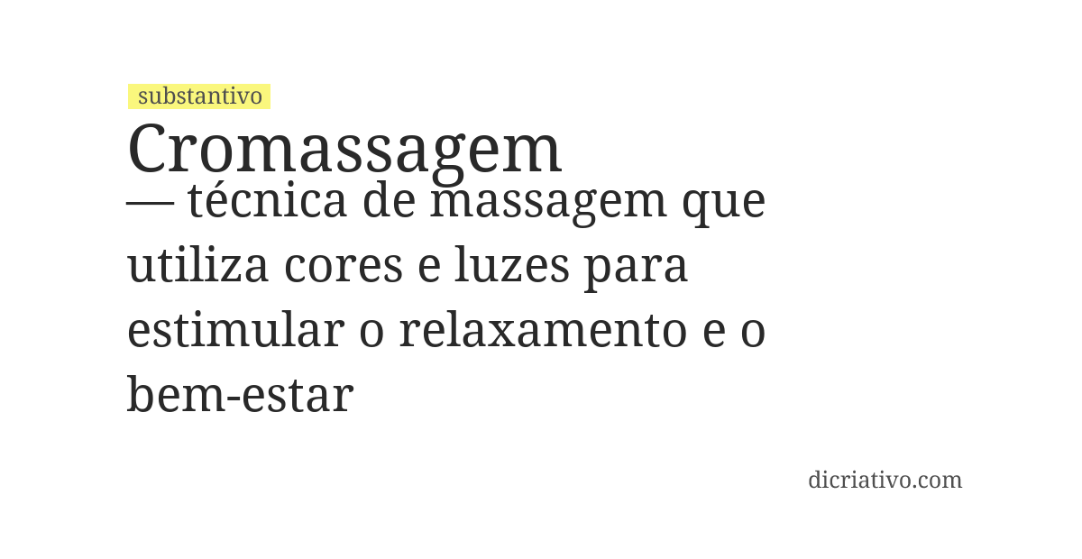 Significado de cromassagem