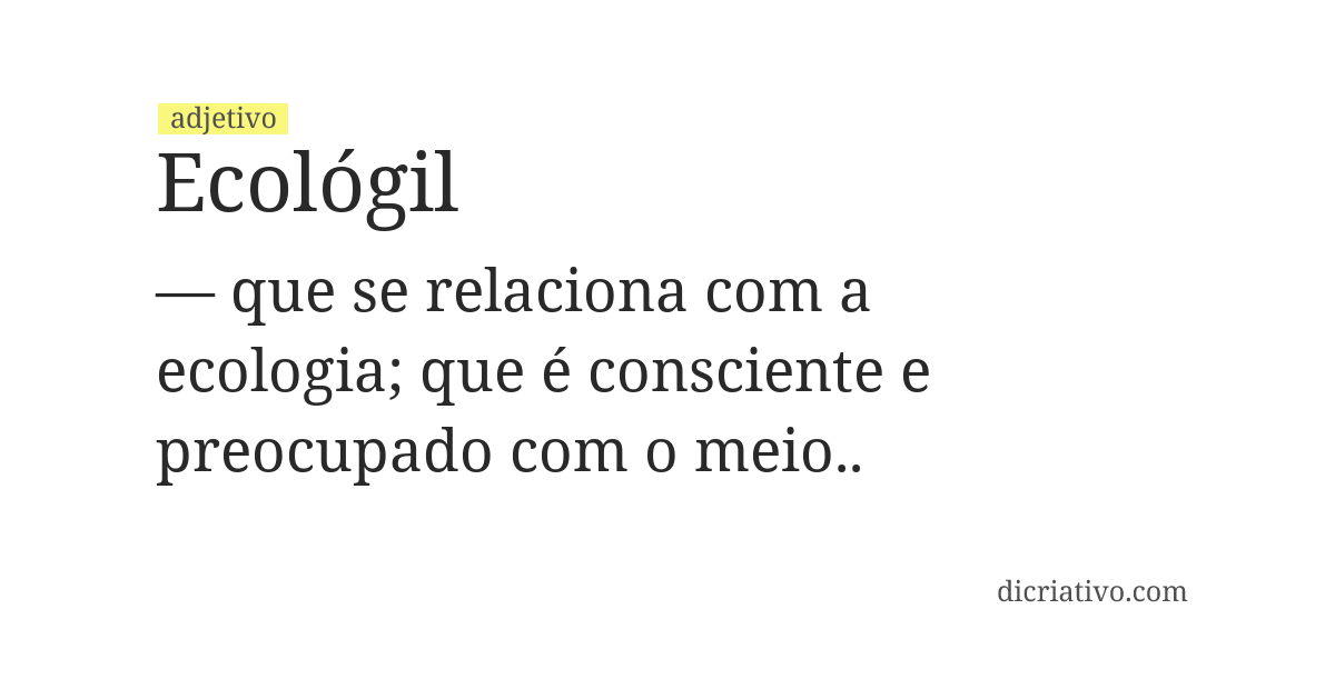 Significado de ecológil