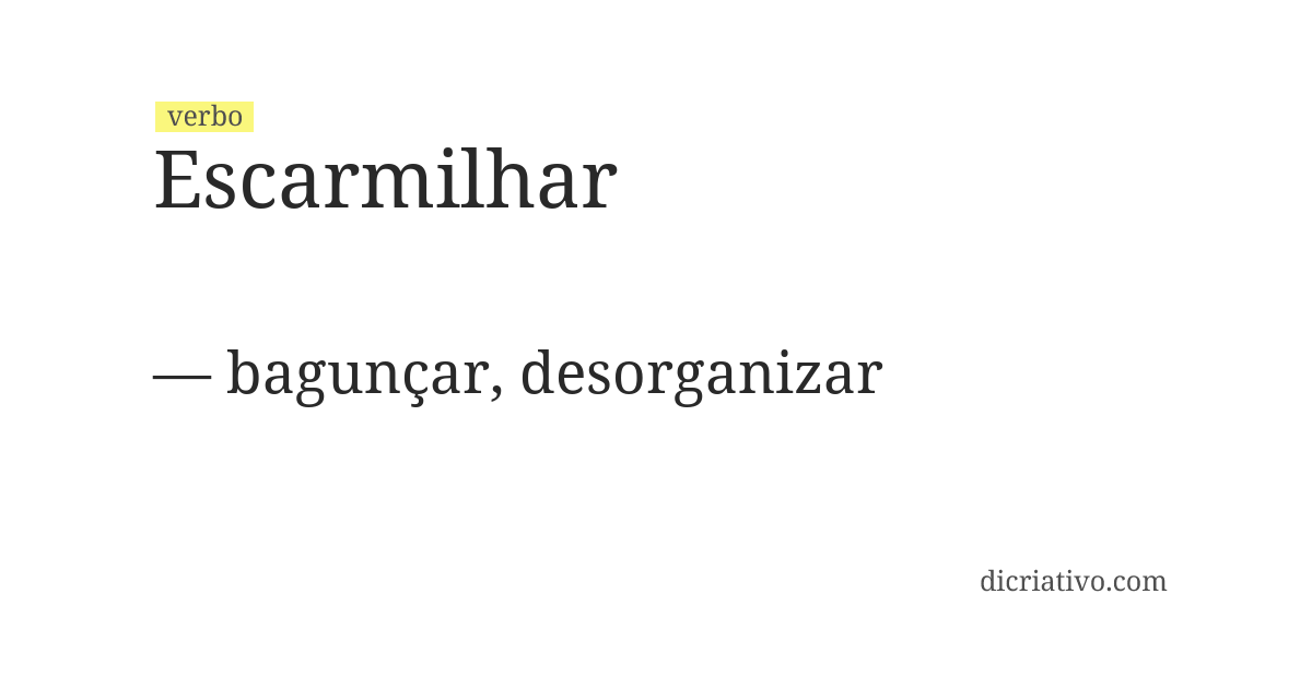 Significado de escarmilhar