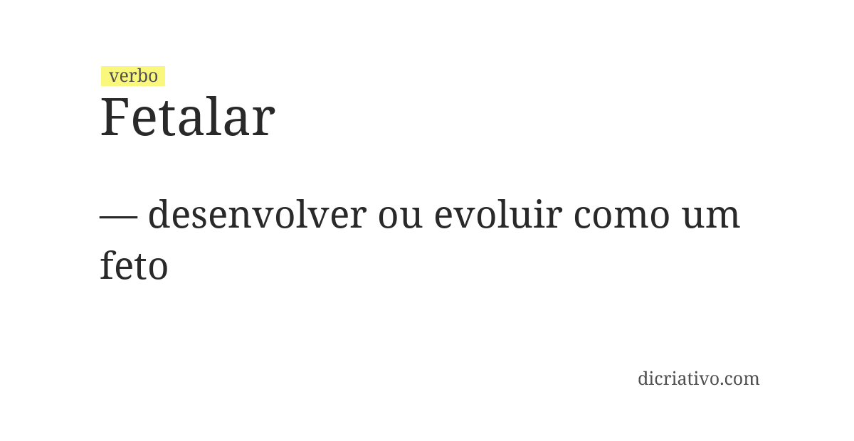 Significado de fetalar