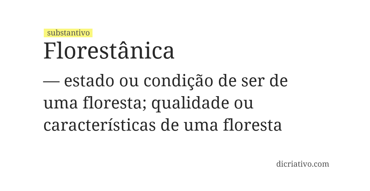 Significado de florestânica