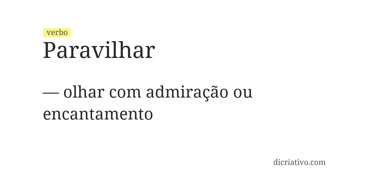 Significado de paravilhar