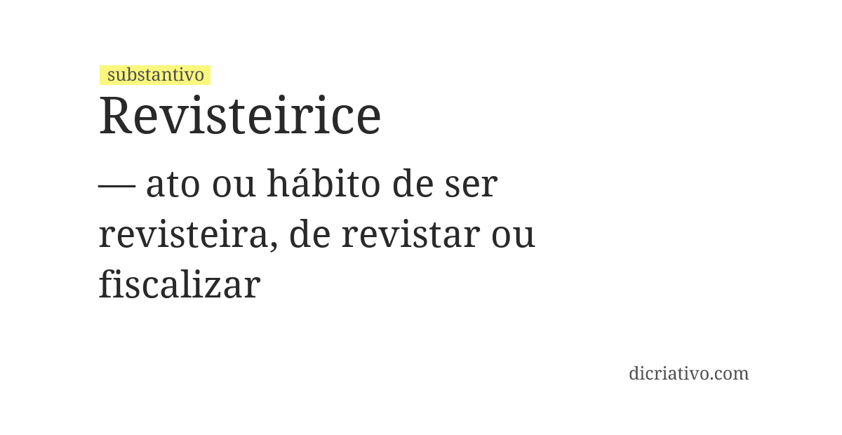 Significado de revisteirice