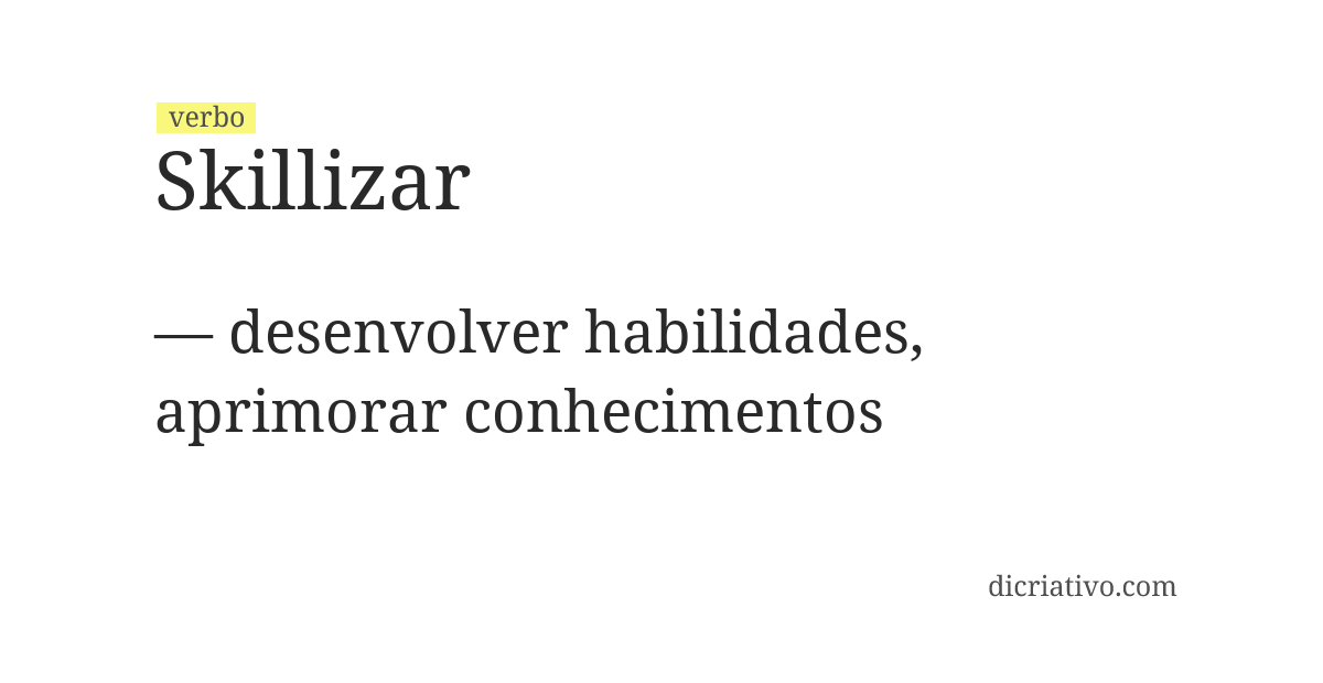 Significado de skillizar
