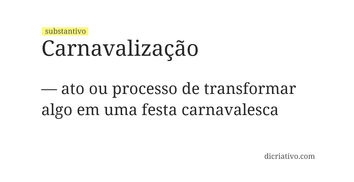 Significado de carnavalização