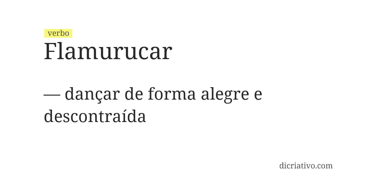 Significado de flamurucar