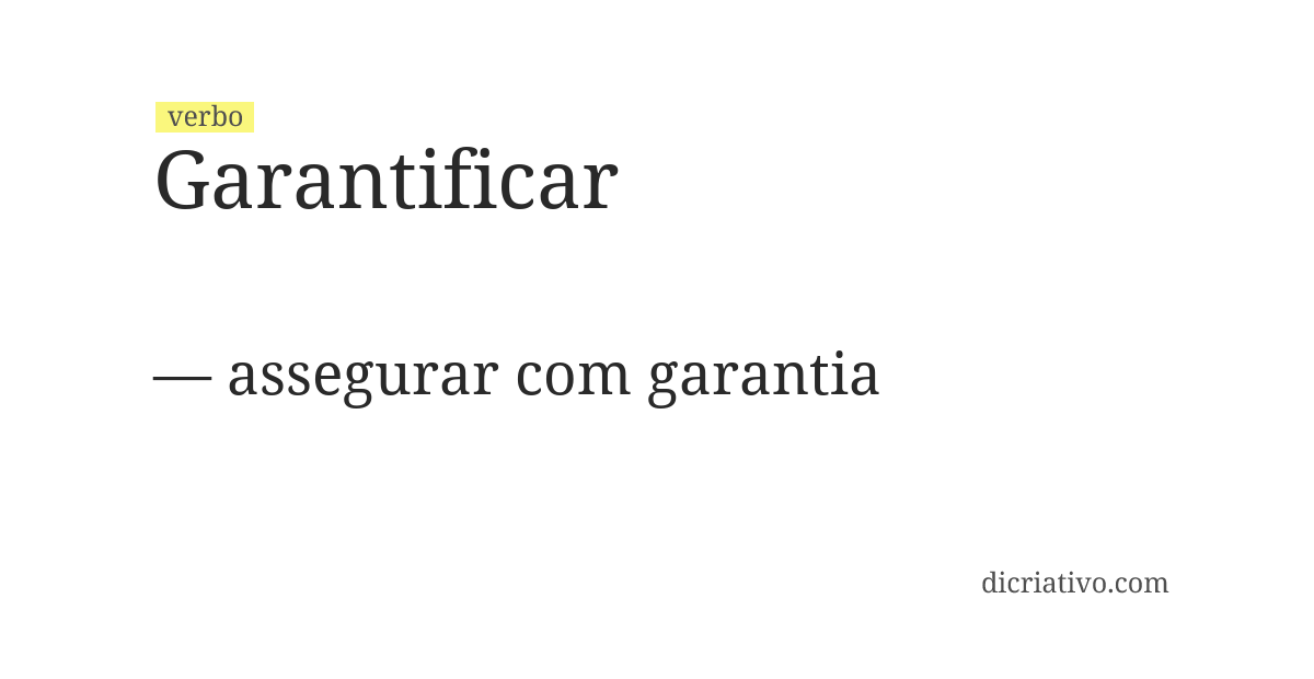 Significado de garantificar