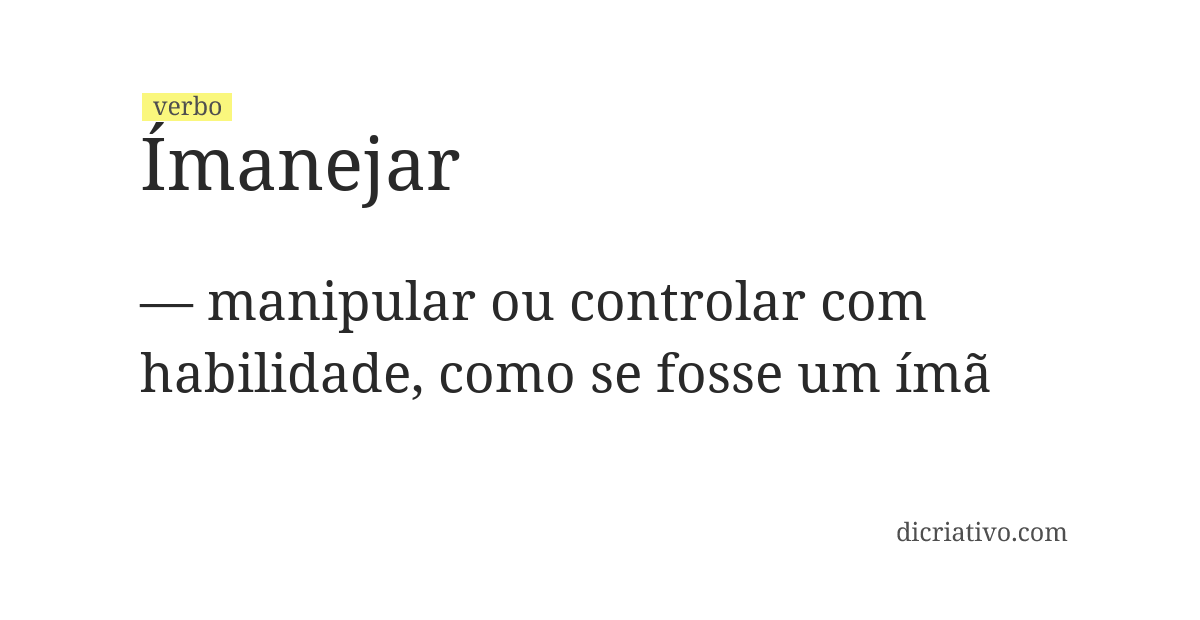 Significado de ímanejar