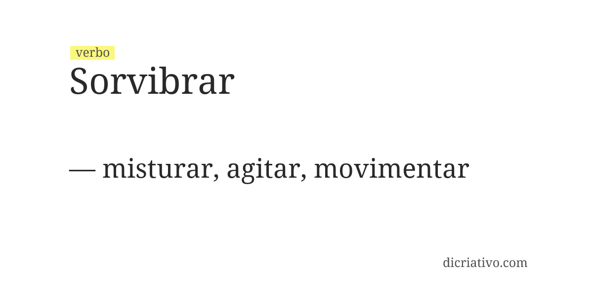Significado de sorvibrar