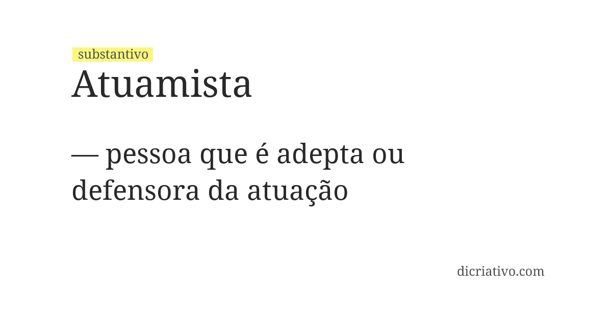 Significado de atuamista