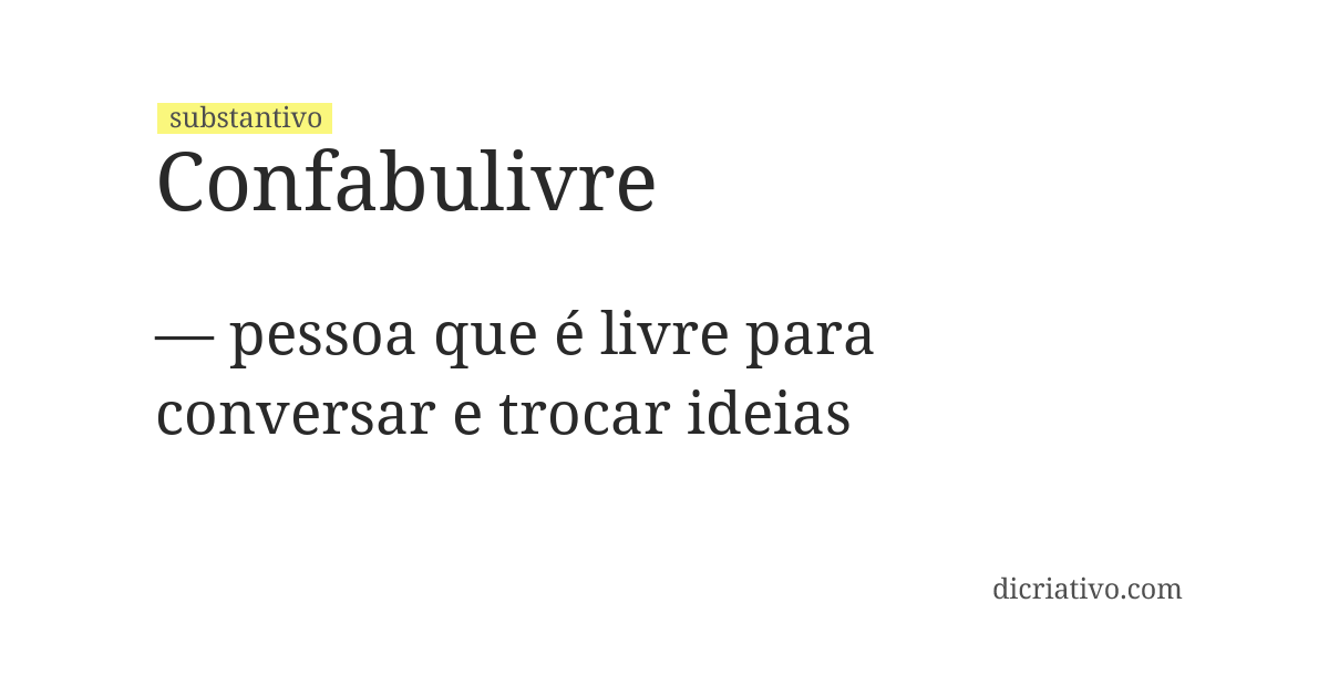 Significado de confabulivre