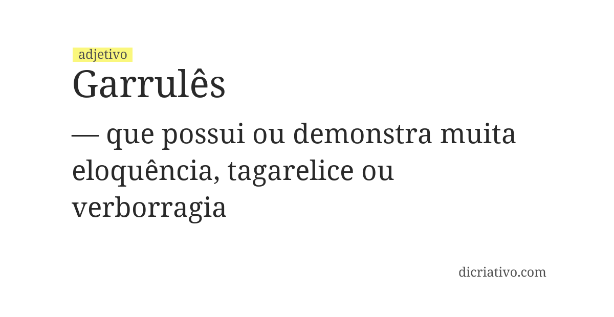 Significado de garrulês