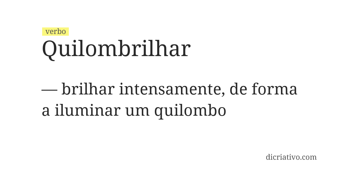 Significado de quilombrilhar