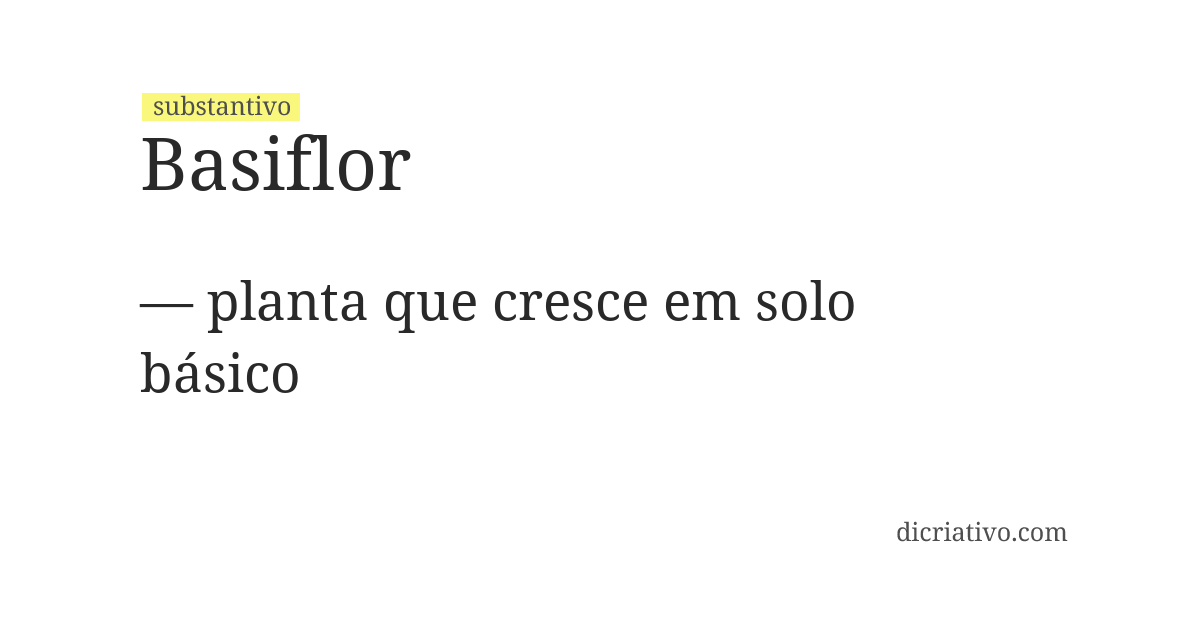 Significado de basiflor