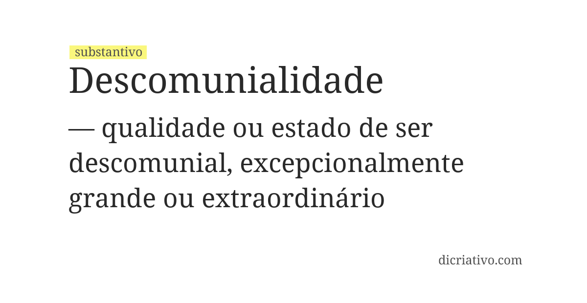 Significado de descomunialidade