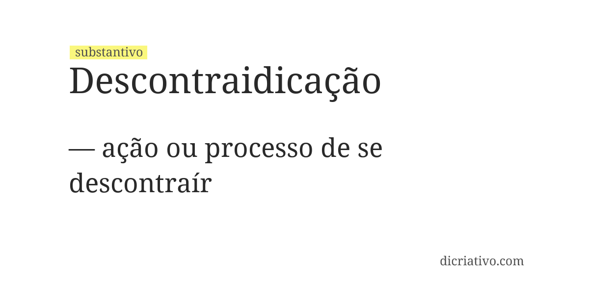 Significado de descontraidicação