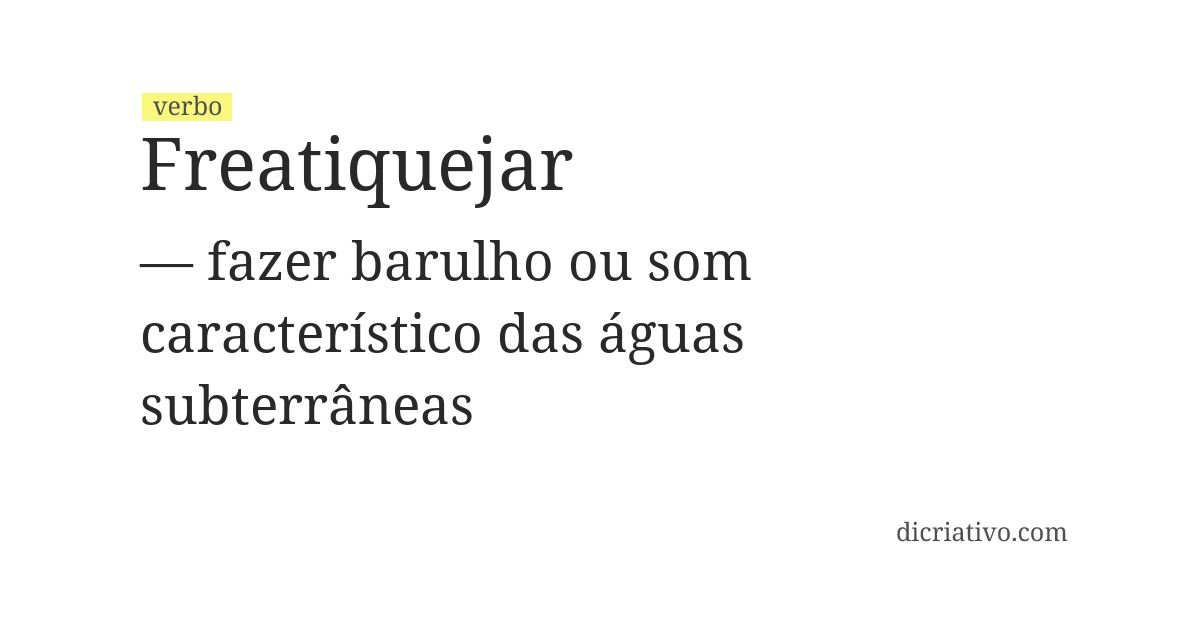 Significado de freatiquejar
