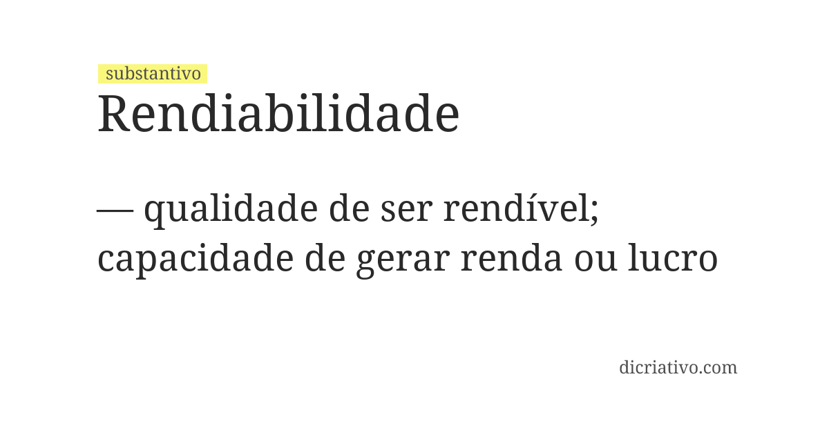 Significado de rendiabilidade